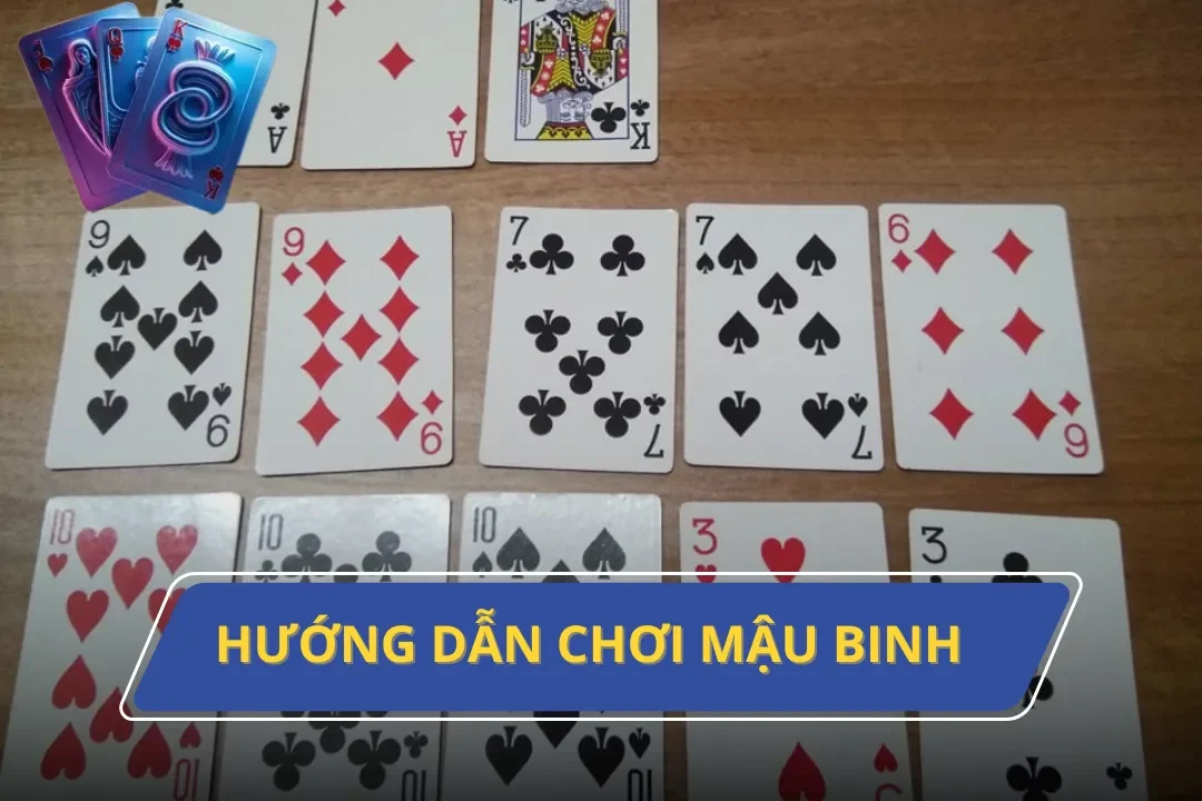 hướng dẫn chơi mậu binh