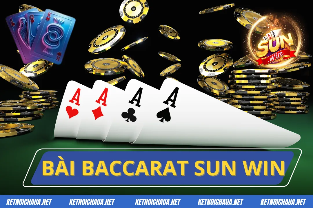 Bài Baccarat Sun Win: Thử Thách Cá Cược Với Thưởng Bùng Nổ