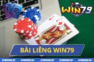 Bài Liêng Win79 - Game Bài Đổi Thưởng Ăn Khách Nhất 2025