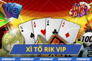 Xì Tố Rik Vip Game Bài Đổi Thưởng Hot Nhất Năm 2025